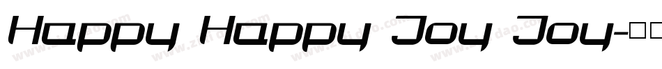 Happy Happy Joy Joy字体转换